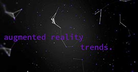 ar trends augmented reality trends